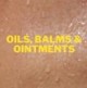 Oils, Balms & Ointments (1)